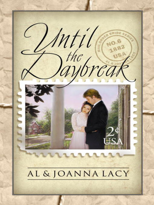 Title details for Until the Daybreak by Al Lacy - Wait list